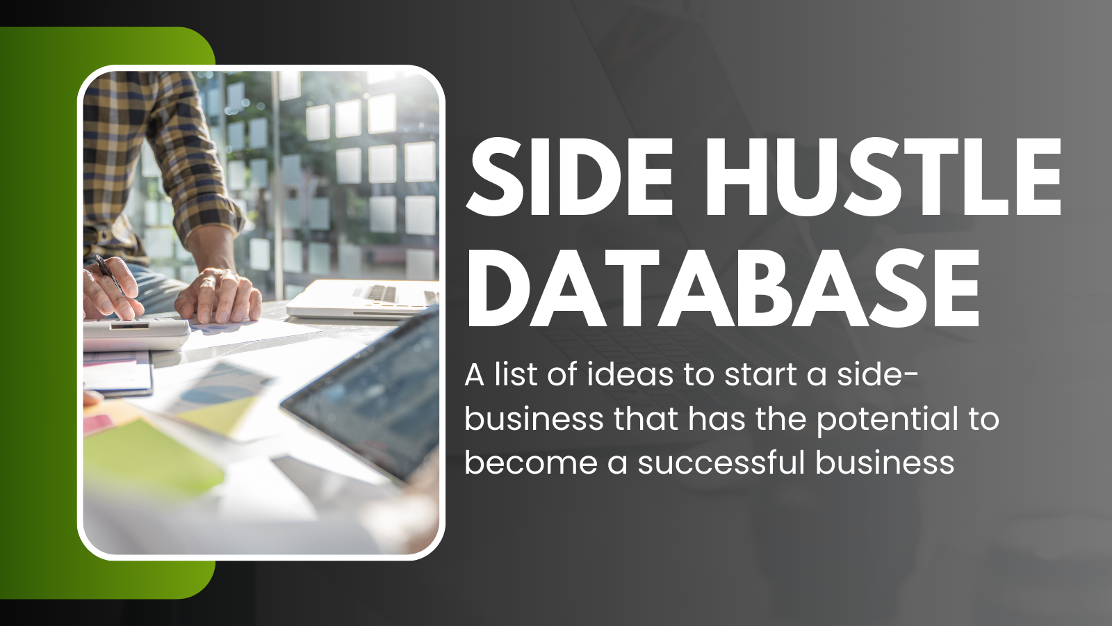 Title Image for a Startup and Side Hustle database